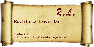 Rochlitz Levente névjegykártya